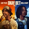 Cover art for Okay Bet Pt. 2 (feat. Skilla Baby) - Single by Luh Tyler