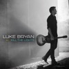 'Kill The Lights - EP' by Luke Bryan