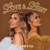 Cover art for Love & Light by Maddie & Tae