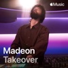 'Takeover: Madeon (DJ Mix)' by Madeon