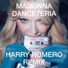 Cover art for Danceteria (Harry Romero Remix) - Single by Madonna