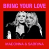 Cover art for Bring Your Love - Single by Madonna