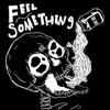 Cover art for Feel Something (feat. Derek Sanders) - Single by Magnolia Park