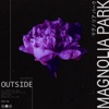 Cover art for Outside - Single by Magnolia Park