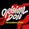 Cover art for Original Don (feat. The Partysquad) [Flosstradamus Remix] - Single by Major Lazer