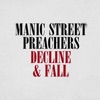 Cover art for Decline & Fall - Single by Manic Street Preachers