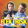 Cover art for Elektrisk (feat. Katastrofe) - Single by Marcus & Martinus