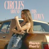 Cover art for Circles Around This Town - Single by Maren Morris
