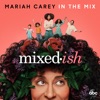 Cover art for In the Mix - Single by Mariah Carey