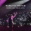 'Nights Like These (Live) - Single' by Marianas Trench
