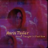 Cover art for Never Thought I'd Feel New - Single by Maria Taylor