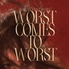 Cover art for Worst Comes To Worst (Morgan Geist Remix) - EP by Marie Davidson