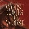 Cover art for Worst Comes to Worst (Morgan Geist Remix) - Single by Marie Davidson