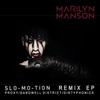 Cover art for Slo-Mo-Tion (Dirtyphonics Remix) - Single by Marilyn Manson