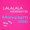 Cover art for LALALALA (Remix) - Single by Marina Satti