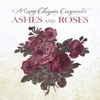 Cover art for Ashes and Roses by Mary Chapin Carpenter