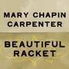 Cover art for Beautiful Racket by Mary Chapin Carpenter
