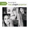Cover art for Playlist: The Very Best of Mary Chapin Carpenter by Mary Chapin Carpenter