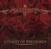 Cover art for Colony of Birchmen - EP by Mastodon