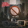 'Generation Nothing (Remastered, 2025)' by Metal Church