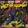 Cover art for Creepin' (Remix) [feat. 21 Savage] - Single by Metro Boomin