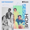 Cover art for Apple Music Home Session: Metronomy by Metronomy