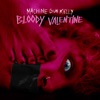 Cover art for bloody valentine - Single by MGK