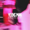Cover art for Young Man (feat. Chief Keef) - Single by MGK