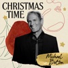 'Christmas Time (Special Edition)' by Michael Bolton