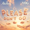 'Please Don't Go - Single' by Mike Posner
