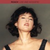 Cover art for ROACH (Live and Acoustic) - EP by Miya Folick