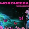 Cover art for Escape The Chaos (Merther Hum Dub) - Single by Morcheeba
