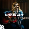 Cover art for Morgan Wade  OurVinyl Sessions - EP by Morgan Wade