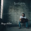 Cover art for Dangerous: The Double Album by Morgan Wallen
