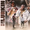 Cover art for Lurkin (feat. EST Gee) - Single by Mozzy