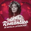 Cover art for Lo Más Romántico de by Natalia Lafourcade
