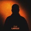 Cover art for Lately - Single by NAV