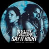 Cover art for Say It Right (Deborah De Luca Remix) - Single by Nelly Furtado