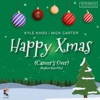 Cover art for Happy Xmas (Cancer's Over) [Stephen Hart Mix] - Single [feat. Kyle Khou] - Single by Nick Carter