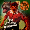 Cover art for I Was A Teenage Werewolf - Single by Night Beats