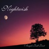 'Angels Fall First' by Nightwish
