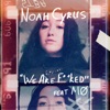 Cover art for We Are... (feat. MØ) - Single by Noah Cyrus
