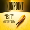Cover art for Is It - Single by Nonpoint