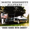 Cover art for Shake Hands With Shorty by North Mississippi Allstars