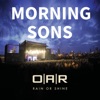 Cover art for Morning Sons - Single by O.A.R.