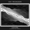 Cover art for Shark (ILLENIUM 2014 Remix) - Single by Oh Wonder