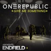 'Give Me Something (for Arknights Endfield) - Single' by OneRepublic