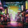 Cover art for Nobody (from Kaiju No. 8) - Single by OneRepublic