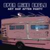 Cover art for Art Rap After Party - EP by Open Mike Eagle