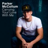 Cover art for Carrying Your Love With Me - Single by Parker McCollum